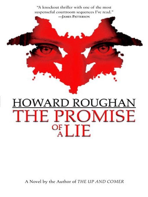 Title details for The Promise of a Lie by Howard Roughan - Available